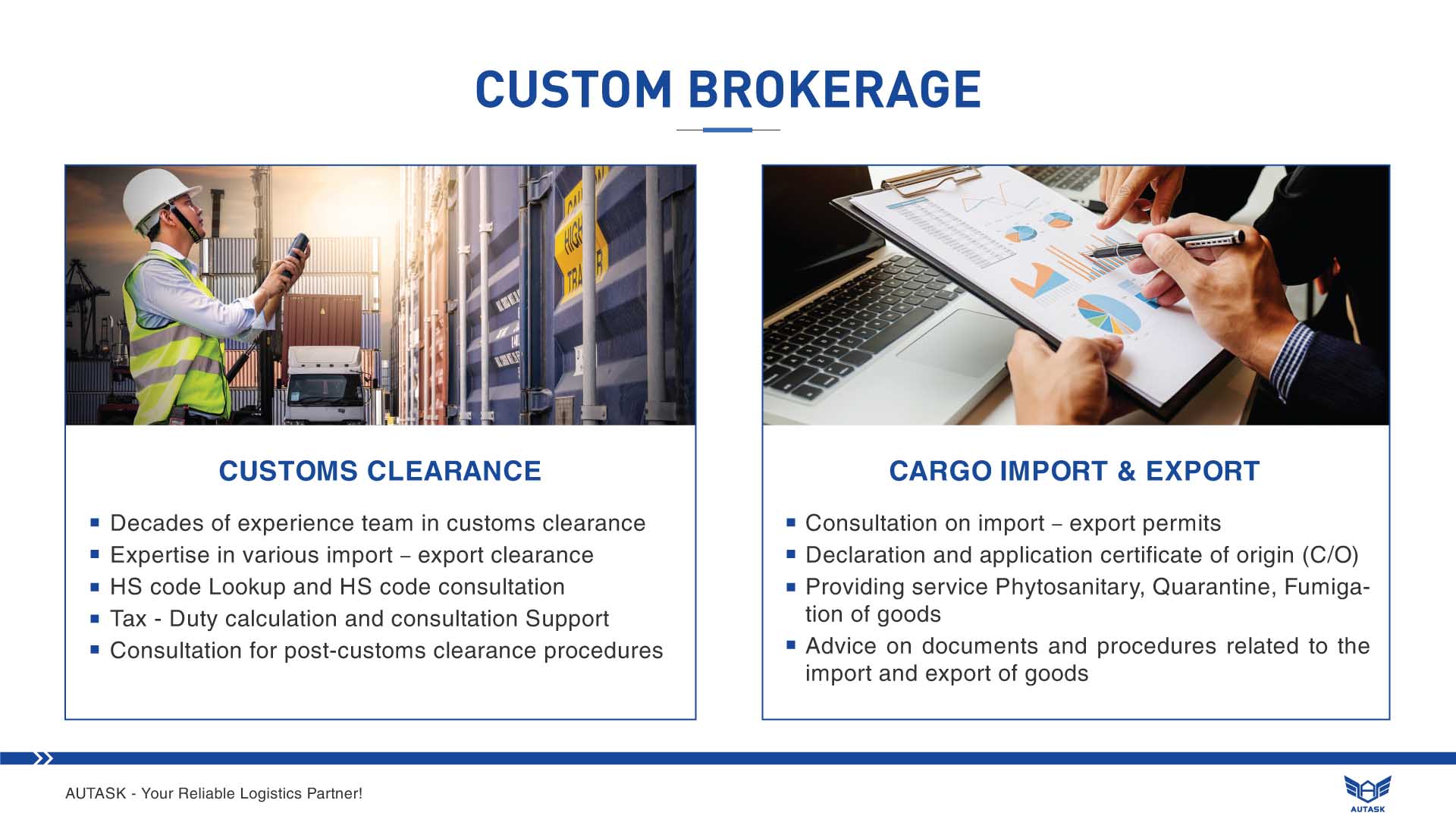 Custom brokerage Autask